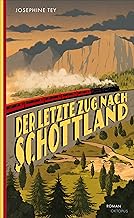 Der letzte Zug nach Schottland