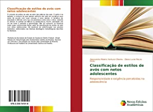 Classificação de estilos de avós com netos adolescentes: Responsividade e exigência percebidas na adolescência