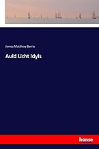 Auld Licht Idyls