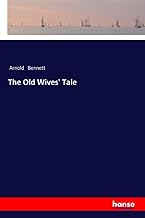 The Old Wives' Tale