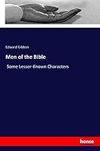 Men of the Bible: Some Lesser-Known Characters