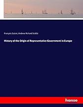 History of the Origin of Representative Government in Europe