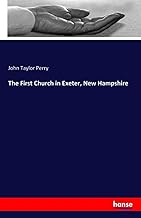 The First Church in Exeter, New Hampshire