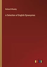 A Selection of English Synonymes