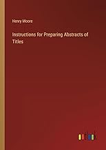 Instructions for Preparing Abstracts of Titles