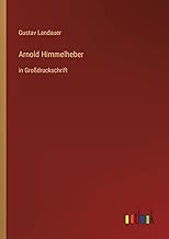 Arnold Himmelheber: in Großdruckschrift