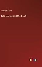 Sulle canzoni pietrose di Dante