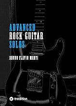 Advanced Rock Guitar Solos: Solos für Rockgitarre