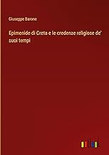 Epimenide di Creta e le credenze religiose de' suoi tempi