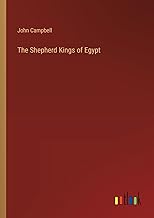 The Shepherd Kings of Egypt