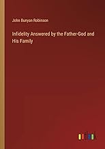 Infidelity Answered by the Father-God and His Family