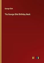 The George Eliot Birthday Book