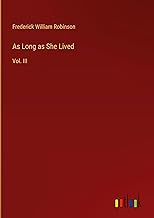 As Long as She Lived: Vol. III