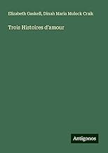 Trois Histoires d'amour