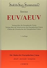 EUV / AEUV: Vertrag über die Europäische Union, Vertrag über die Arbeitsweise der Europäischen Union, Charta der Grundrechte der Europäischen Union: Band 57