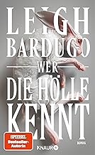 Wer die Hölle kennt: Roman | Teil 2 der Urban-Fantasy-Reihe um finstere Mächte an der Elite-Uni Yale