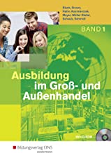 Ausbildung im Groß- und Außenhandel: Ausbildung Groß-/Außenhandel 1/SB