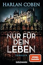 Nur für dein Leben: Thriller