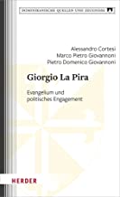 Giorgio La Pira: Evangelium und politisches Engagement: 25