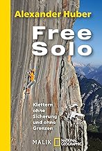 Free Solo: Klettern ohne Sicherung und ohne Grenzen: 40415