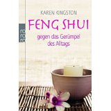 Feng Shui gegen das Germpel des Alltags