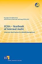 ECIIA - Yearbook of Internal Audit: 2009/2010: Best Practices for a Reliable Management