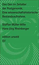 Das Gen im Zeitalter der Postgenomik: Eine wissenschaftshistorische Bestandsaufnahme: 25