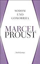 Werke. Frankfurter Ausgabe Werke II. Band 4: Auf der Suche nach der verlorenen Zeit 4. Sodom und Gomorrha