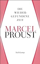 Werke. Frankfurter Ausgabe Werke II. Band 7: Auf der Suche nach der verlorenen Zeit 7. Die wiedergefundene Zeit