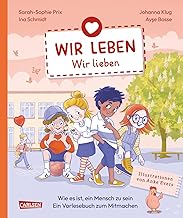 Wir leben - wir lieben: Wir leben - Band 4 - Ein interaktives Vorlesebuch zum Mitmachen