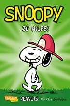 Peanuts für Kids 6: Snoopy - Zu Hilfe!: Peanuts - Comics für Kinder