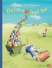 Helma legt los: Neuausgabe des Bilderbuchklassikers