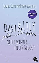 Dash & Lily - Neuer Winter, neues Glück: Das Buch zur Netflix Serie: 2