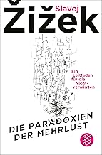 Die Paradoxien der Mehrlust: Ein Leitfaden für die Nichtverwirrten