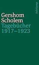 Tagebücher nebst Aufsätzen und Entwürfen bis 1923: 2. Halbband: 1917-1923