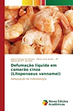 Defumação líquida em camarão cinza (Litopenaeus vannamei): Adequação de metodologia