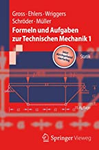 Formeln Und Aufgaben Zur Technischen Mechanik 1: Statik