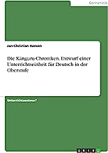 Die Känguru-Chroniken. Entwurf einer Unterrichtseinheit für Deutsch in der Oberstufe