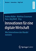 Innovationen für eine digitale Wirtschaft: Wie Unternehmen den Wandel meistern