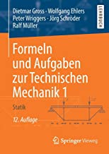 Formeln Und Aufgaben Zur Technischen Mechanik: Statik: 1