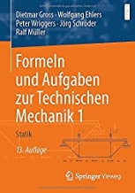 Formeln Und Aufgaben Zur Technischen Mechanik: Statik