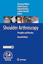 Shoulder Arthroscopy: Principles and Practice