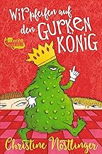 Wir pfeifen auf den Gurkenkönig: Wolfgang Hogelmann erzählt die Wahrheit, ohne auf die Deutschlehrergliederung zu verzichten. Ein Kinderroman