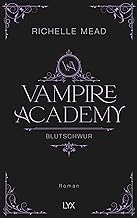 Vampire Academy - Blutschwur: Hardcover-Ausgabe: 04