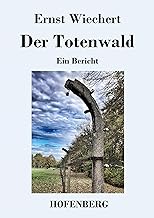 Der Totenwald: Ein Bericht