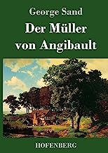 Der Müller von Angibault