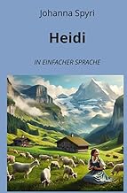 Heidi: In Einfacher Sprache