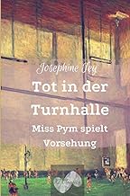 Tot in der Turnhalle: Miss Pym spielt Vorsehung