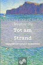 Tot am Strand: Inspektor Grant ermittelt