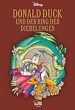 Donald Duck und der Ring der Diebelungen